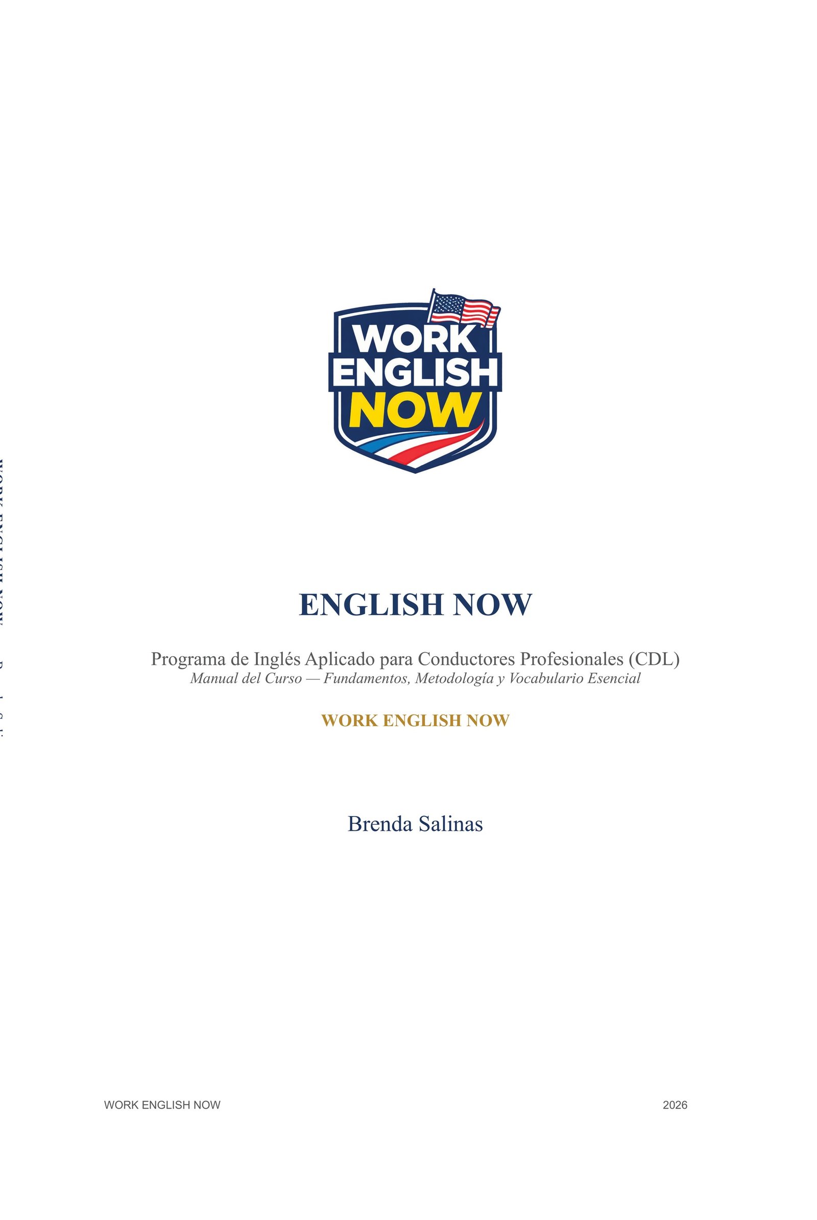Work English Now (Spanish Edition)